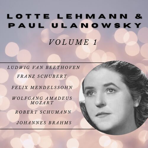 Lotte lehmann and paul ulanowsky (Volume 1)_poster_image