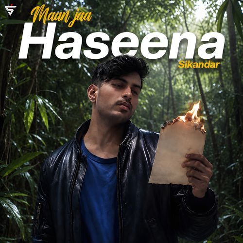 Maan Jaa Haseena