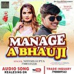 Manage A Bhauji (Bhojpuri)