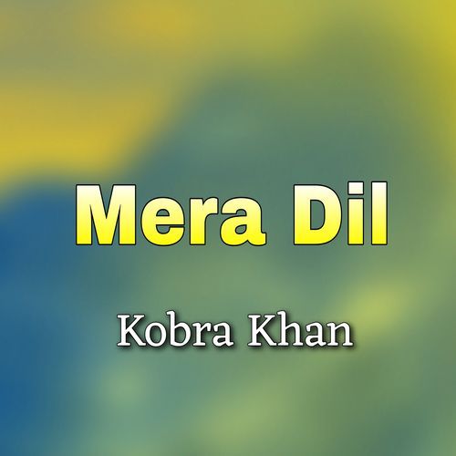 Mera Dil