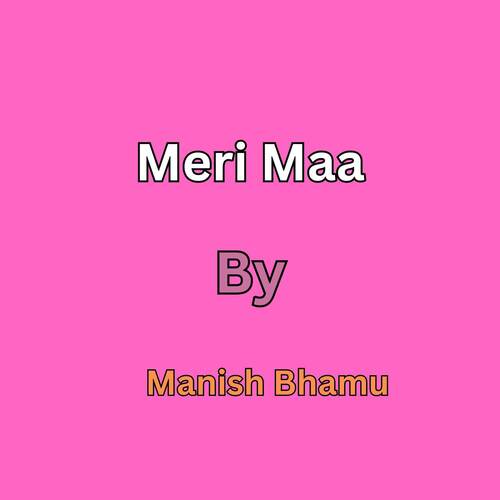 Meri Maa