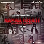 Nanna Gelati (feat. DJ ABHISHEK AN) (EDM DROP)