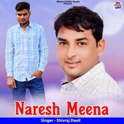Naresh Meena by Shivraj Deoli