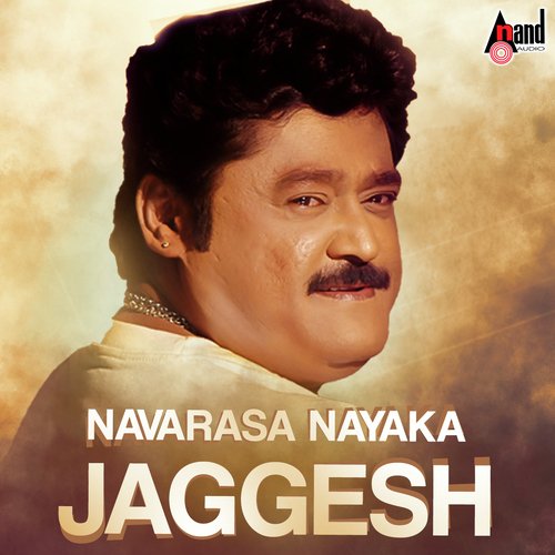 Navarasa Nayaka Jaggesh Hits