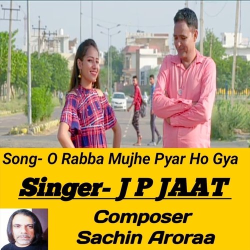 O Rabba Mujhe Pyar Ho Gya_poster_image