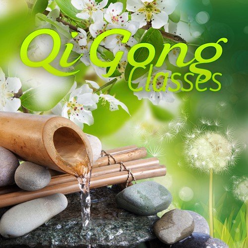 Qi Gong Classes – New Age Music with Nature Sounds for Spiritual Practice, Realaxation & Meditation, Mind Body Connection