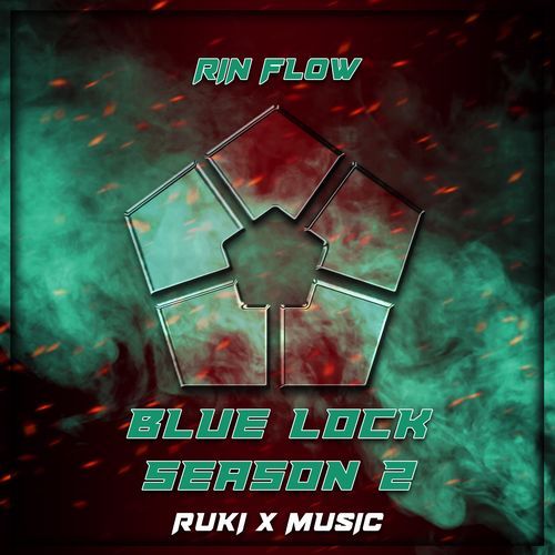 Rin Flow (From 'Blue Lock Season 2') cover art