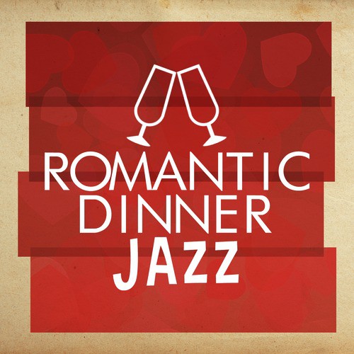 Romantic Dinner Jazz