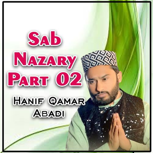 Sab Nazary, Pt. 02