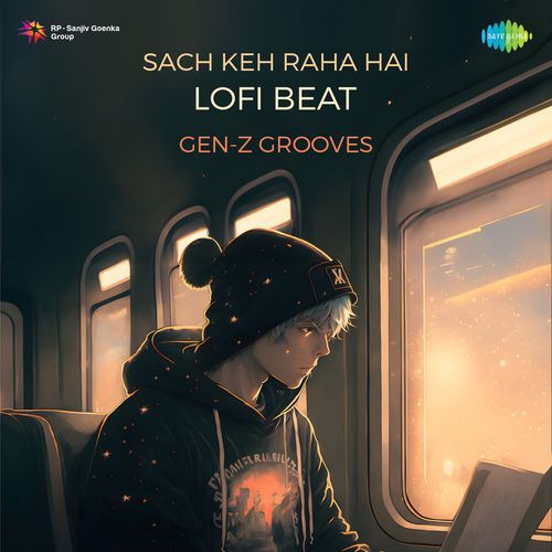 Sach Keh Raha Hai Lofi Beat