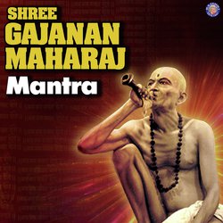 Shree Gajanan Maharaj Mantra-AAoCfRFHUHw