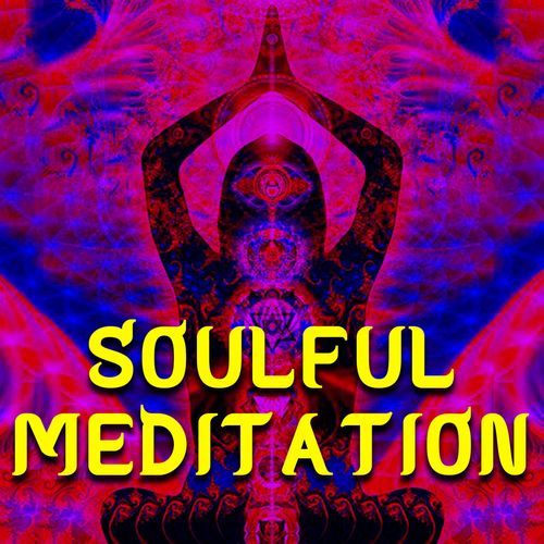 Soulful Meditation