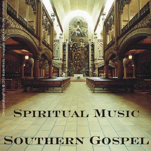 Spiritual Music - Southern Gospel