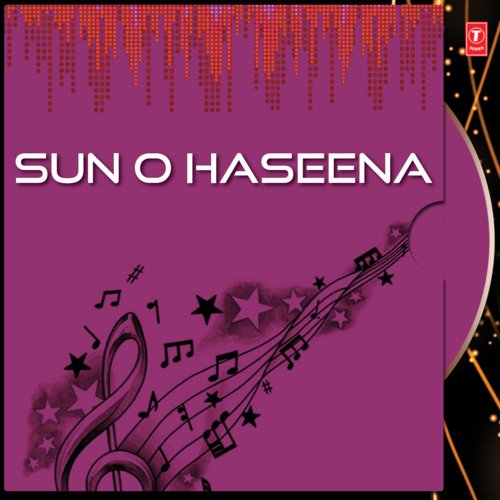 Sun O Haseena