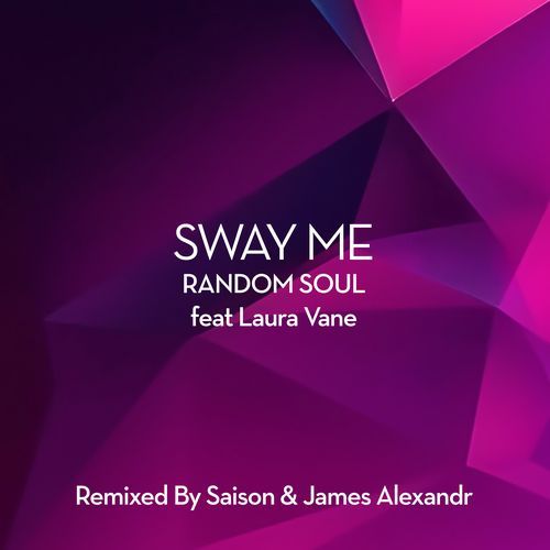 Sway Me (Remixes)_poster_image