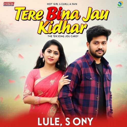 Tere Bina Jau Kidhar