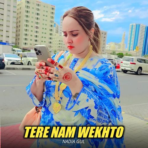 Tere Nam Wekhto