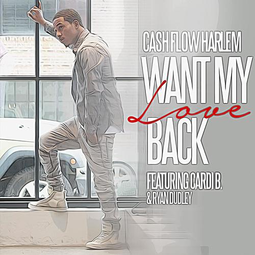 Want My Love Back Feat Cardi B Ryan Dudley Lyrics