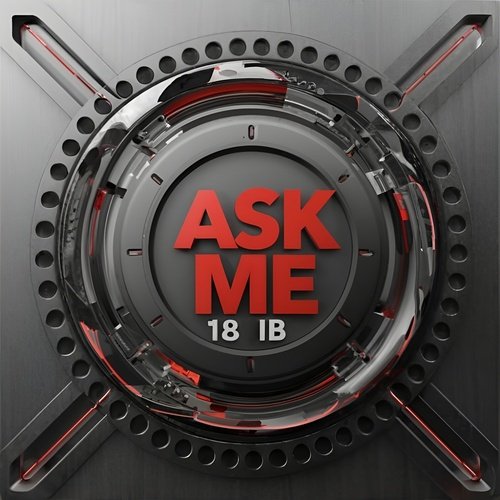 Ask Me 18ib_poster_image