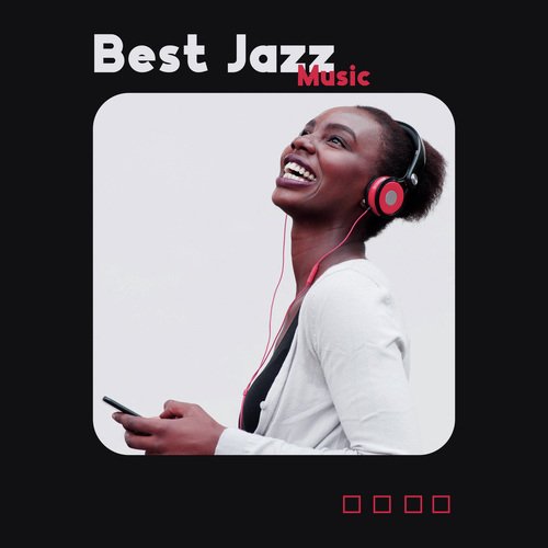 Mellow Jazz Instrumental Music cover art