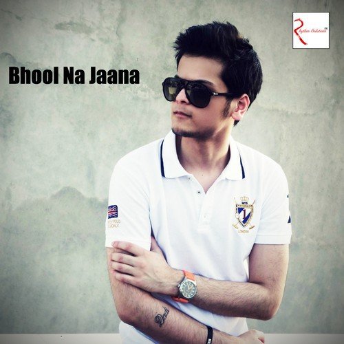 Bhool Na Jaana