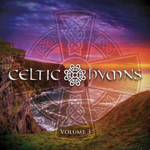 Celtic Hymns, Vol. 3