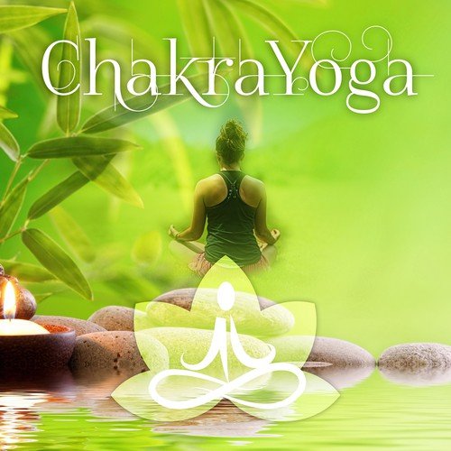 Chakra Yoga – Calming & Relaxing Music for Yoga Works, Reflexology, Shakuhachi Flute Music, Reiki Healing, Mindfulness Meditation