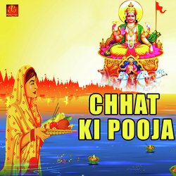 Chhat Ki Pooja-RSERfAYJeXg