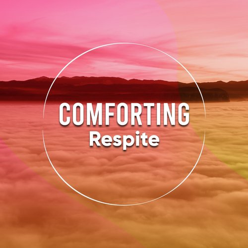 #Comforting Respite_poster_image