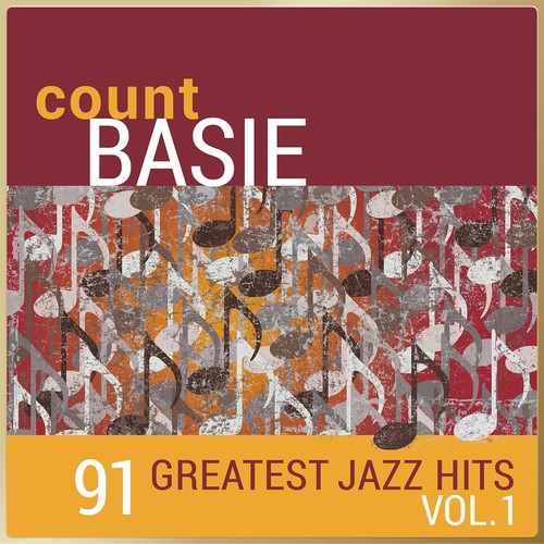 Count Basie - 91 Greatest Jazz Hits, Vol. 1