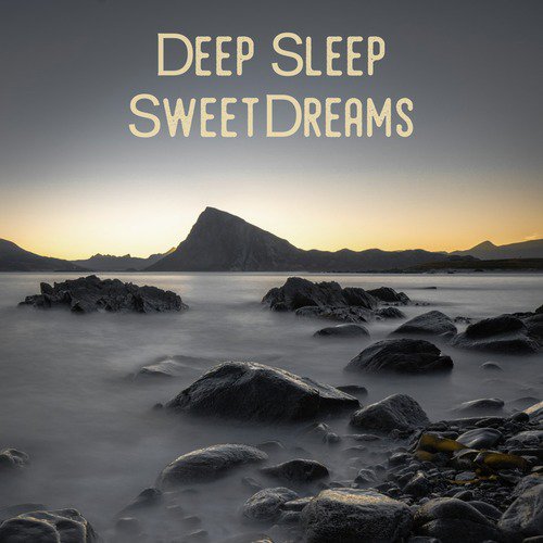 Deep Sleep Sweet Dreams_poster_image