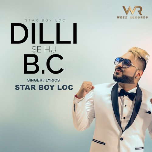 Dilli Se Hu B.C