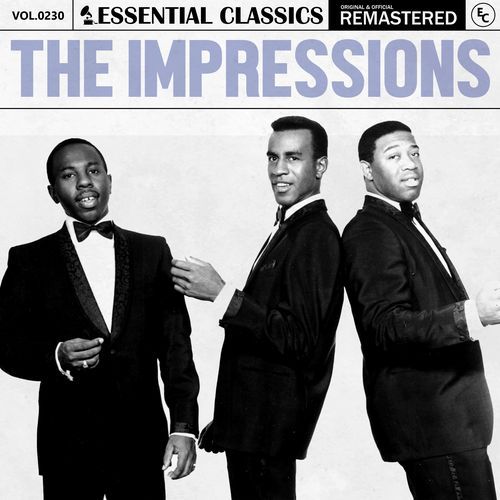 Essential Classics, Vol. 230: The Impressions