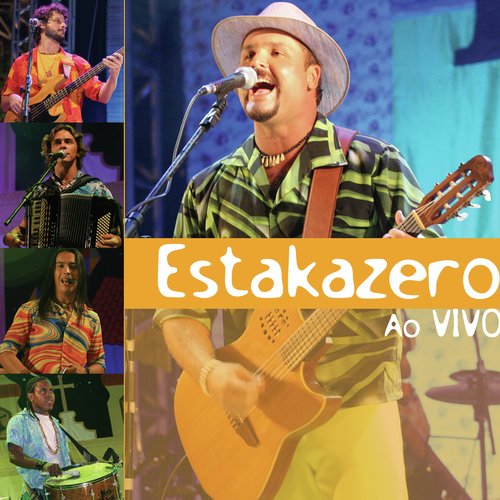 Estakazero Ao Vivo