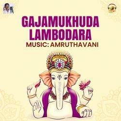 Gajamukhuda Lambodara-OhJZcw4Cb3E