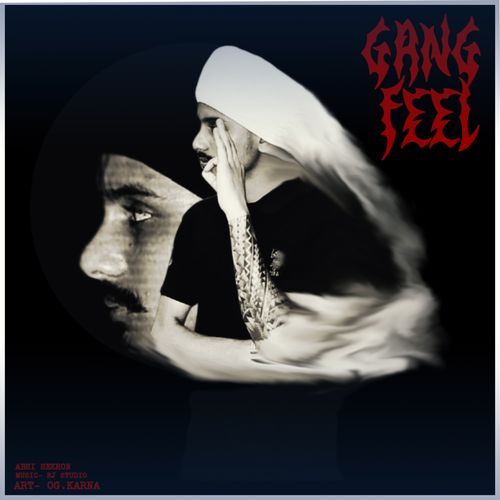 Gang Feel