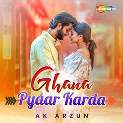 Ghana Pyaar Karda