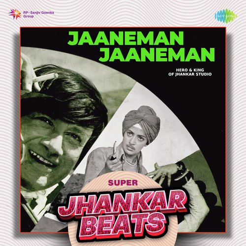 Jaaneman Jaaneman Tere Do Nain - Super Jhankar Beats