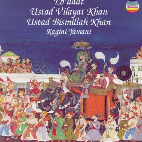 Jugalbandi (Duet) Series: Eb'Adat - Ragini Yamani (Live at the Barbican Centre, London, October, 1994)