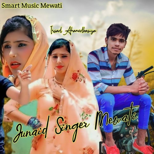 Junaid Singer Mewati