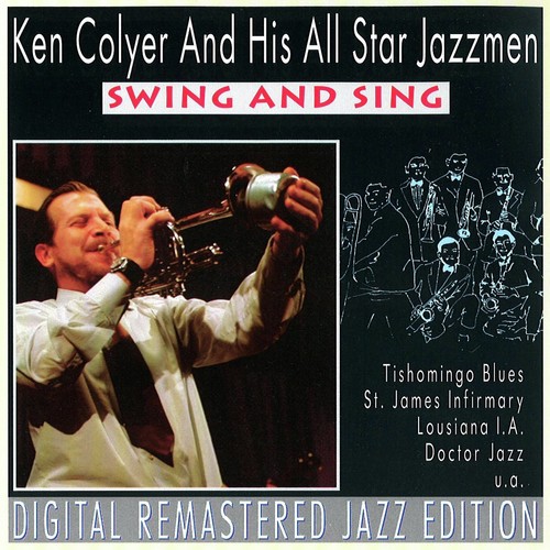 Ken Colyer and His All Star Jazzmen - Swing and Sing