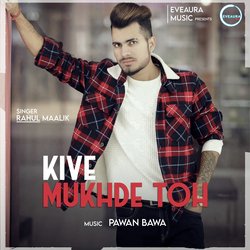 Kive Mukhde Toh-SAknfxAJRls