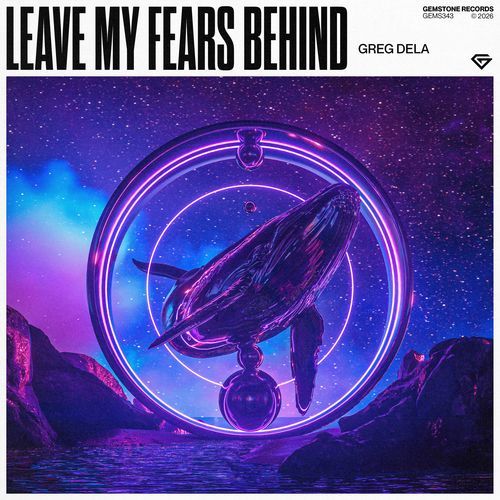 Leave My Fears Behind