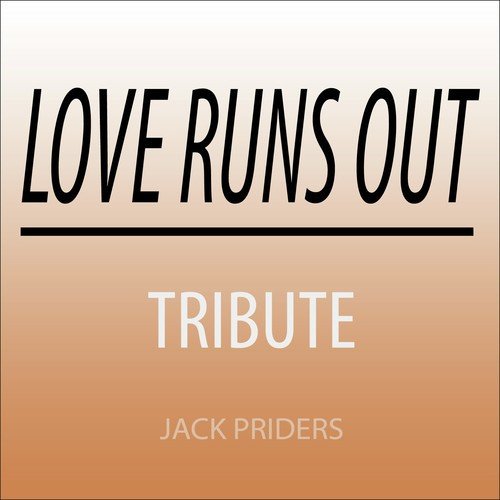 Love Runs Out (A Tribute to Onerepublic)