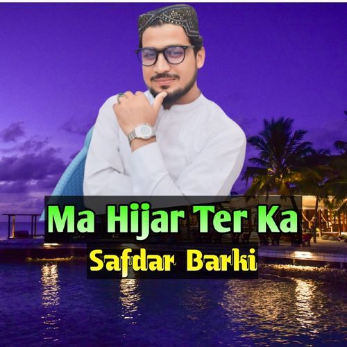 Ma Hijar Ter Ka