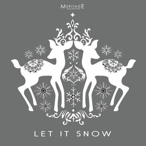 Meritage Christmas: Let It Snow