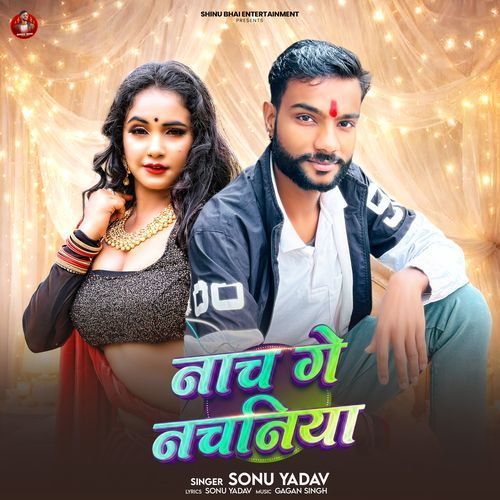 Naach Ge Nachaniya