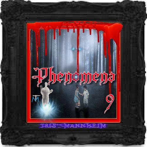 PHENOMENA 9