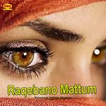 Raqebano Mattum