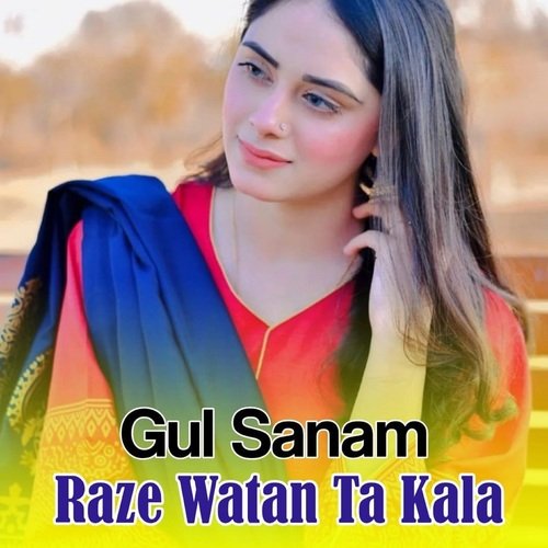 Raze Watan Ta Kala